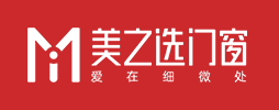 美之選門窗_門窗廠家加盟_門窗加盟_鋁合金門窗代理-美之選門窗官網